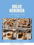 DULCE HERENCIA — Repostería Argentina Vegana y Sin TACC (PDF)
